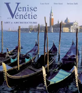 Couverture du produit · Venise et la Vénétie : Art et architecture