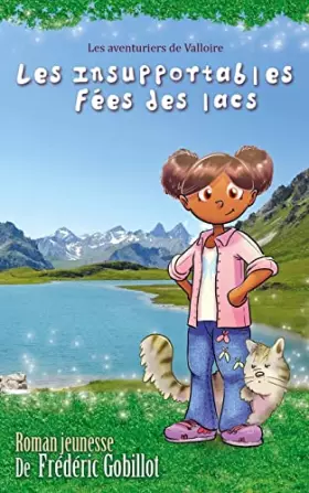 Couverture du produit · Les insupportables fées des lacs