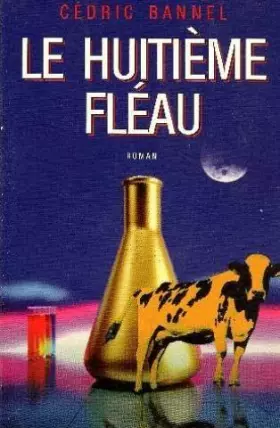 Couverture du produit · Le huitième fléau