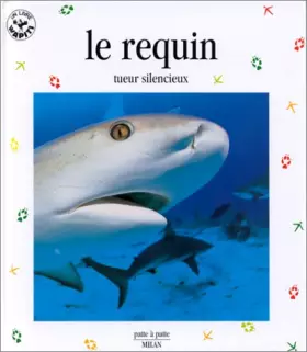 Couverture du produit · Le Requin : Tueur silencieux
