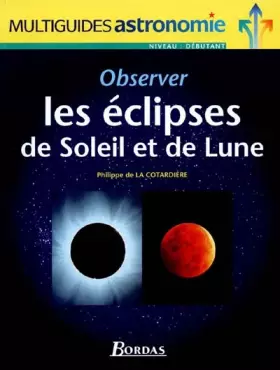 Couverture du produit · Observer les éclipses de soleil et de lune