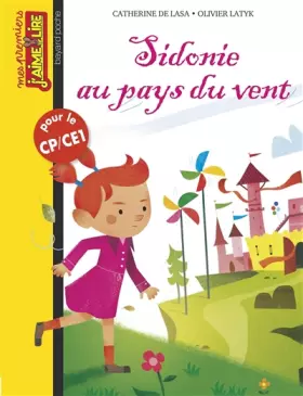 Couverture du produit · Mes premiers j'aime lire n°129 Sidonie au pays du vent