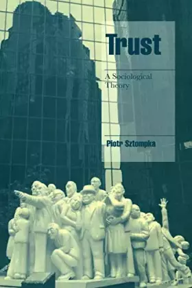 Couverture du produit · Trust: A Sociological Theory (Cambridge Cultural Social Studies)