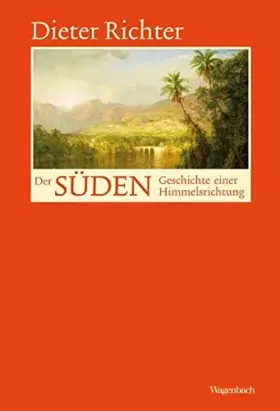 Couverture du produit · Der Süden - Geschichte einer Himmelsrichtung