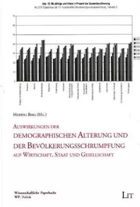 Couverture du produit · Auswirkungen der demographischen Alterung und der Bevölkerungsschrumpfung auf Wirtschaft, Staat und Gesellschaft: Plenarvorträg