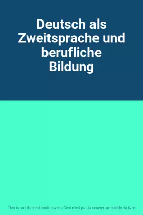 Couverture du produit · Deutsch als Zweitsprache und berufliche Bildung