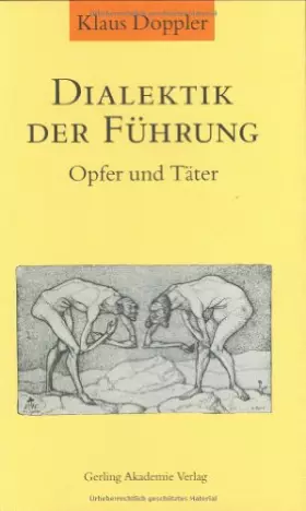 Couverture du produit · Dialektik der Führung: Opfer und Täter
