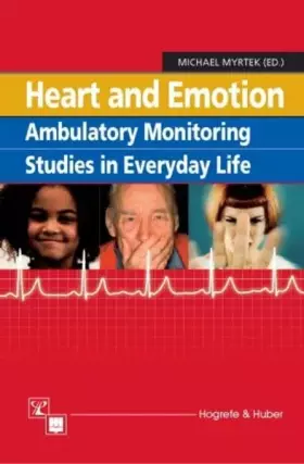 Couverture du produit · Heart and Emotion: Ambulatory Monitoring Studies in Everyday Life