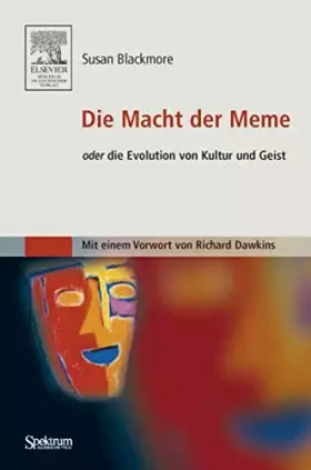 Couverture du produit · Die Macht der Meme oder Die Evolution von Kultur und Geist: oder Die Evolution von Kultur und Geist [Mit einem Vorwort von Rich