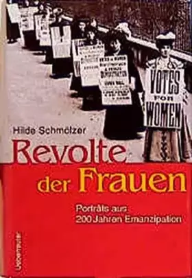 Couverture du produit · Revolte der Frauen: Porträts aus 200 Jahren Emanzipation