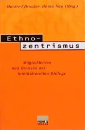 Couverture du produit · Ethnozentrismus: Möglichkeiten und Grenzen des interkulturellen Dialogs