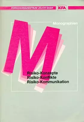 Couverture du produit · Risiko-Konzepte, Risiko-Konflikte, Risiko-Kommunikation