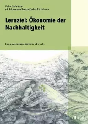 Couverture du produit · Lernziel: Ökonomie der Nachhaltigkeit: Eine anwendungsorientierte Übersicht