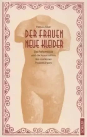 Couverture du produit · Der Frauen neue Kleider: Das Reformkleid und die Konstruktion des modernen Frauenkörpers