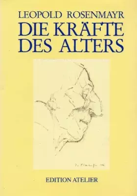 Couverture du produit · Die Kräfte des Alterns.