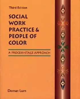 Couverture du produit · Social Work Practice and People of Color: A Process-Stage Approach