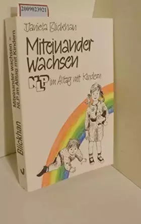 Couverture du produit · Mit Kindern wachsen. NLP im Alltag mit Kindern