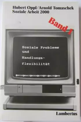 Couverture du produit · Soziale Probleme und Handlungsflexibilität. Entwürfe für berufliches Handeln. (Bd. 1)