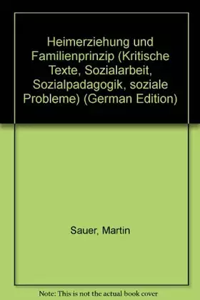 Couverture du produit · Heimerziehung und Familienprinzip