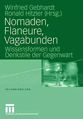 Couverture du produit · Nomaden, Flaneure, Vagabunden: Wissensformen und Denkstile der Gegenwart (Erlebniswelten) (German Edition) (Erlebniswelten, 10,