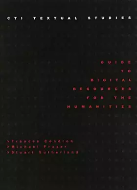 Couverture du produit · CTI Textual Studies Guide to Digital Resources for the Humanities