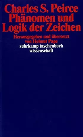 Couverture du produit · Phänomen und Logik der Zeichen (suhrkamp taschenbuch wissenschaft)