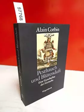 Couverture du produit · Pesthauch und Blütenduft. Eine Geschichte des Geruchs.