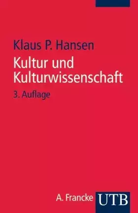 Couverture du produit · Kultur und Kulturwissenschaft: Eine Einführung (UTB S (Small-Format): Uni-Taschenbücher)
