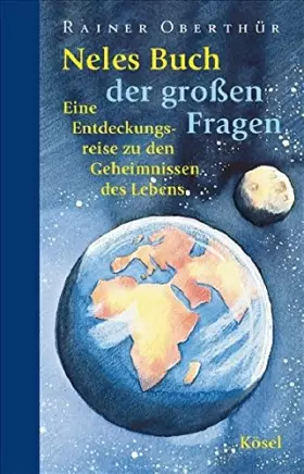 Couverture du produit · Neles Buch der großen Fragen.