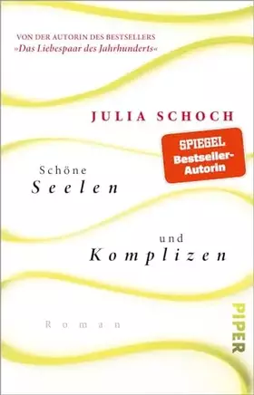 Couverture du produit · Schöne Seelen und Komplizen: Roman