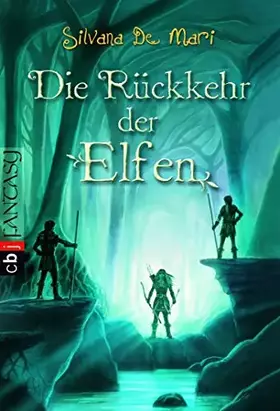 Couverture du produit · Die Rückkehr der Elfen (Die Elfensaga, Band 4)