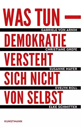 Couverture du produit · Was tun: Demokratie versteht sich nicht von selbst