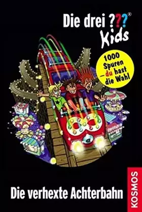 Couverture du produit · Die drei ??? Kids und du, Die verhexte Achterbahn: 1000 Spuren - du hast die Wahl