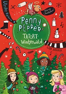 Couverture du produit · Penny Pepper - Tatort Winterwald (Die Penny Pepper-Reihe, Band 4)