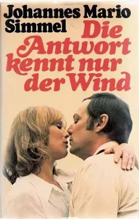 Couverture du produit · Die Antwort weiß nur der Wind