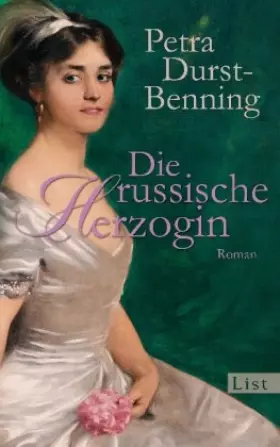 Couverture du produit · Die russische Herzogin: Historischer Roman
