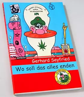 Couverture du produit · Wo soll das alles enden: Kleiner Leitfaden durch die Geschichte der undogmatischen Linken