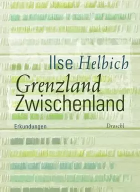 Couverture du produit · Grenzland Zwischenland: Erkundungen