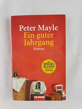 Couverture du produit · Ein guter Jahrgang: Roman