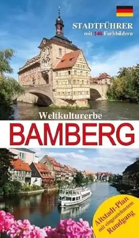 Couverture du produit · Stadtführer Bamberg De.: Weltkulturerbe