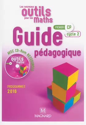 Couverture du produit · Les Nouveaux Outils pour les Maths CP (2016) - Guide pédagogique avec CD-Rom