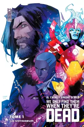 Couverture du produit · We Only Find Them When They're Dead, T1 : Le Voyageur