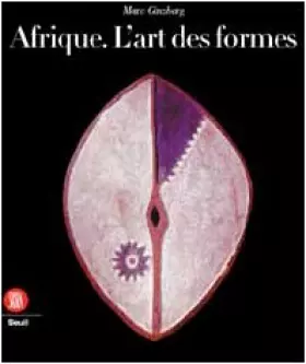 Couverture du produit · Afrique : l'art des formes