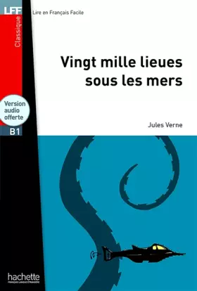 Couverture du produit · Vingt mille lieues sous les mers - LFF B1
