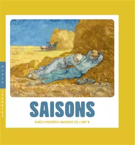 Couverture du produit · Les saisons - Mes premiers imagiers de l'art
