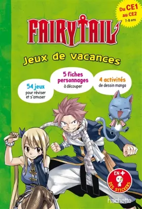 Couverture du produit · Fairy Tail - Jeux et énigmes - Du CE1 au CE2