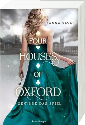 Couverture du produit · Four Houses of Oxford, Band 2: Gewinne das Spiel (Epische Romantasy für alle Fans des TikTok-Trends Dark Academia)