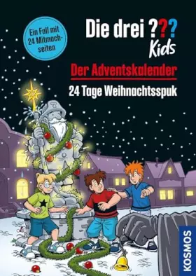 Couverture du produit · Die drei ??? Kids, Der Adventskalender: 24 Tage Weihnachtsspuk. Extra: Stickerbogen