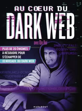 Couverture du produit · Au coeur du Dark Web avec Qin Hui