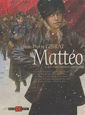Couverture du produit · Mattéo. Il secondo periodo (1917-1918)